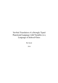 Verified Translation of a Strongly Typed Functional Language with Variables to a Language of Indexed Gates