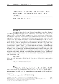 Objective and Subjective Apologetical Approaches Regarding the Existence of God*