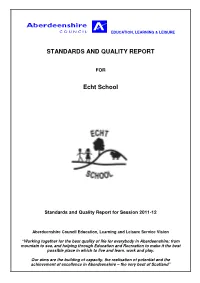 STANDARDS and QUALITY REPORT Echt School