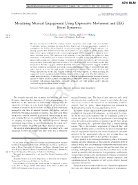 Measuring Musical Engagement Using Expressive Movement and EEG Brain Dynamics