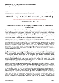 Reconsidering the Environment-Security Relationship Written by Ashleigh Croucher