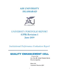 Vision and Mission of Air University and Are Shared with All Stakeholders Through Prospectus in Detail and Through Advertisements, in Brief