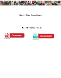 Directv Now Report Issue