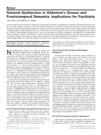 Network Dysfunction in Alzheimer's Disease and Frontotemporal