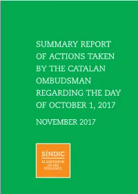 Summary Report of Actions Taken by the Catalan Ombudsman Regarding the Day of October 1, 2017