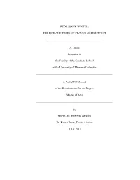 THE LIFE and TIMES of CLAUDE M. LIGHTFOOT a Thesis
