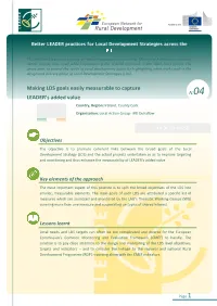 Making LDS Goals Easily Measurable to Capture N.04 LEADER’S Added Value Country, Region: Ireland, County Cork Organisation: Local Action Group- IRD Duhallow