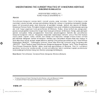 Understanding the Current Practice of Conserving Heritage Building in Malacca