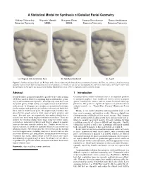 A Statistical Model for Synthesis of Detailed Facial Geometry