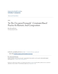 Constraint-Based Practice in Rhetoric and Composition Erica Kerstin Fischer University of South Carolina
