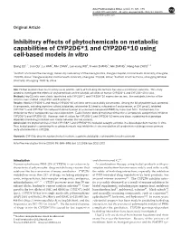 Inhibitory Effects of Phytochemicals on Metabolic Capabilities of CYP2D6*1 and CYP2D6*10 Using Cell-Based Models in Vitro