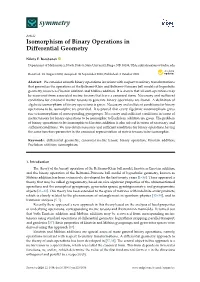 Isomorphism of Binary Operations in Differential Geometry