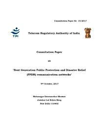 Next Generation Public Protection and Disaster Relief (PPDR) Communication Networks’