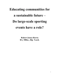 Educating Communities for a Sustainable Future – Do Large-Scale Sporting Events Have a Role?
