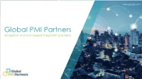 Global PMI Partners Acquisition and Post-Merger Integration Specialists About Global PMI Partners the Post-Merger Integration Specialists with Worldwide Expertise