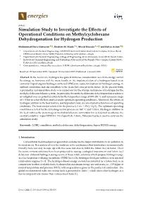 Simulation Study to Investigate the Effects of Operational Conditions On