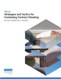 Strategies and Tactics for Combating Contract Cheating: a Free Guide from Turnitin Contents