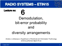 Demodulation, Bit-Error Probability and Diversity Arrangements
