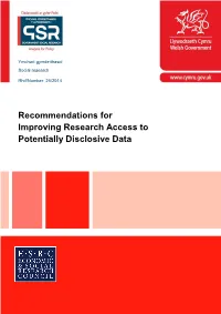 Recommendations for Improving Research Access to Potentially