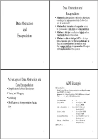 Data Abstraction and Encapsulation ADT Example