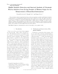Highly Sensitive Detection and Spectral Analysis of Ultraweak Photon Emission from Living Samples of Human Origin for the Measurement of Biomedical Information.†