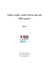 Super Looper: Audio Looping App with MIDI Support