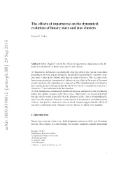 The Effects of Supernovae on the Dynamical Evolution of Binary Stars