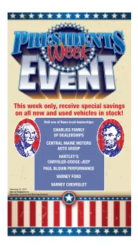 This Week Only, Receive Special Savings on All New and Used Vehicles in Stock!