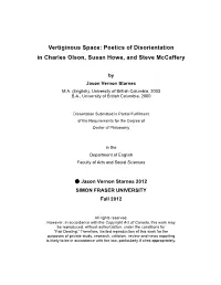 Vertiginous Space: Poetics of Disorientation in Charles Olson, Susan Howe, and Steve Mccaffery