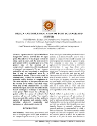 Design and Implementation of Port Scanner and Sniffer