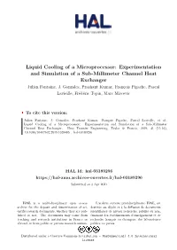 Experimentation and Simulation of a Sub-Millimeter Channel Heat Exchanger Julien Fontaine, J
