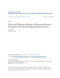 Facile and Efficient Synthesis of Thiosemicarbazone Derivatives with Functionalized Pendant Amines