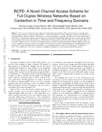 A Novel Channel Access Scheme for Full-Duplex Wireless Networks Based on Contention in Time and Frequency Domains