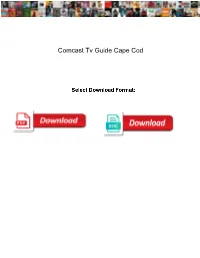 Comcast Tv Guide Cape Cod