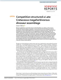 Competition Structured a Late Cretaceous Megaherbivorous Dinosaur Assemblage Jordan C