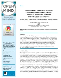 Segmentability Differences Between Child-Directed and Adult-Directed Speech: a Systematic Test with an Ecologically Valid Corpus
