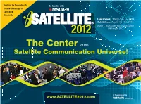 The Center of the Satellite Communication Universe!