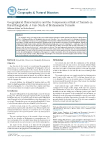 A Case Study of Brahmanaria Tornado Mdrezwan Siddiqui* and Taslima Hossain* Department of Geography and Environment, University of Dhaka, Yunus Centre, Thailand