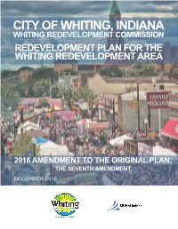 City of Whiting, Indiana Whiting Redevelopment Commission Redevelopment Plan for the Whiting Redevelopment Area