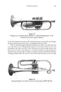 103 Rotary-Valve Trumpets. Instruments with Clock-Spring Returns Constitute