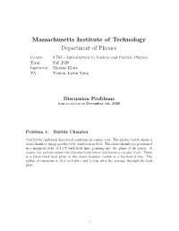 8.701 Introduction to Nuclear and Particle Physics, Recitation 19