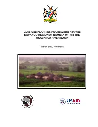 Land Use Planning Framework for the Kavango Region of Namibia Within the Okavango River Basin