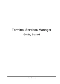 Terminal Services Manager Getting Started