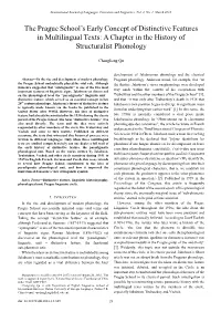 The Prague School's Early Concept of Distinctive Features in Multilingual Texts: a Chapter in the History of Structuralist