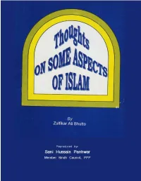 Thoughts on Some Aspects of Islam by Zulfikar Ali Bhutto