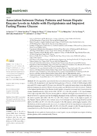 Association Between Dietary Patterns and Serum Hepatic Enzyme Levels in Adults with Dyslipidemia and Impaired Fasting Plasma Glucose