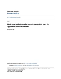 Heckman's Methodology for Correcting Selectivity Bias : an Application to Road Crash Costs