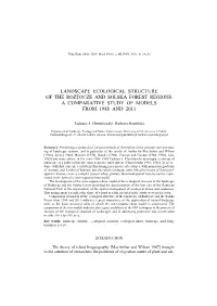 Landscape Ecological Structure of the Roztocze and Solska Forest Regions: a Comparative Study of Models from 1988 and 2011
