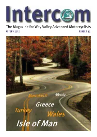 The Magazine for Wey Valley Advanced Motorcyclists Autumn 2012 Number 43 Intercom Autumn 2012