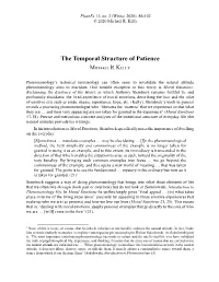 The Temporal Structure of Patience MICHAEL R